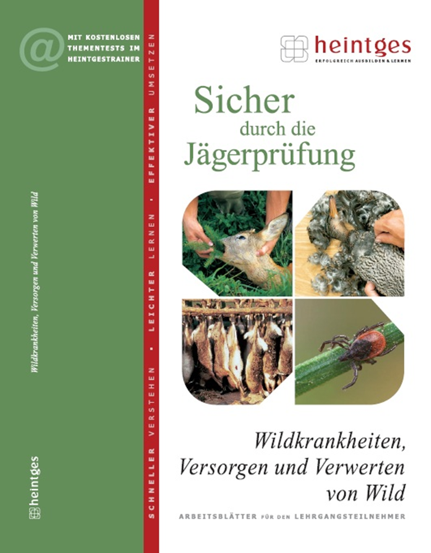 HEINTGES Wildkrankheiten, Versorgen & Verwerten von Wild
