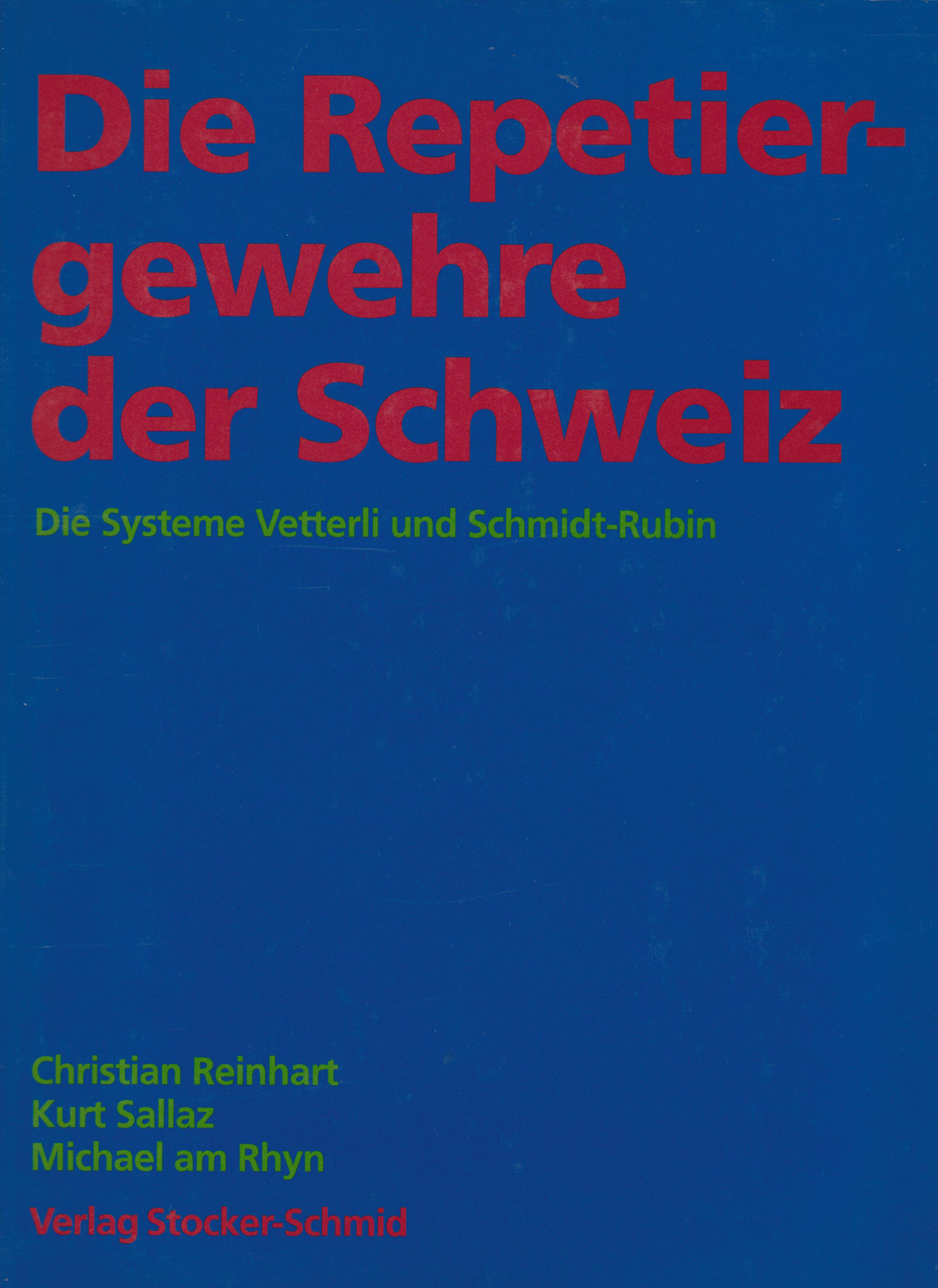 Die Repetiergewehr der Schweiz