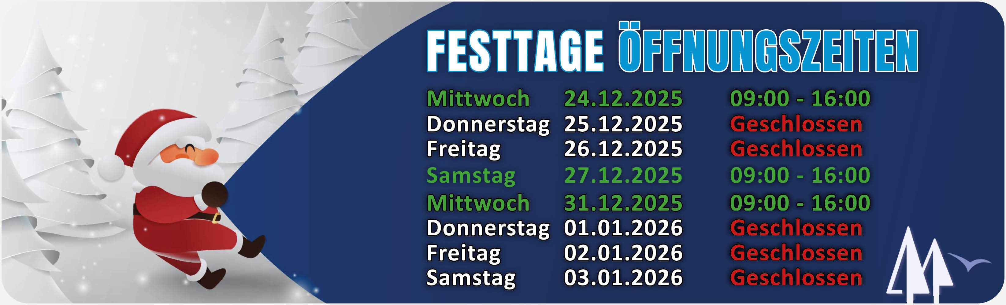 Weihnachts-Öffnungszeiten