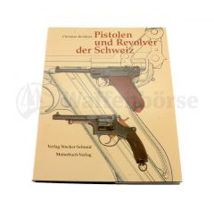 Pistolen und Revolver der Schweiz